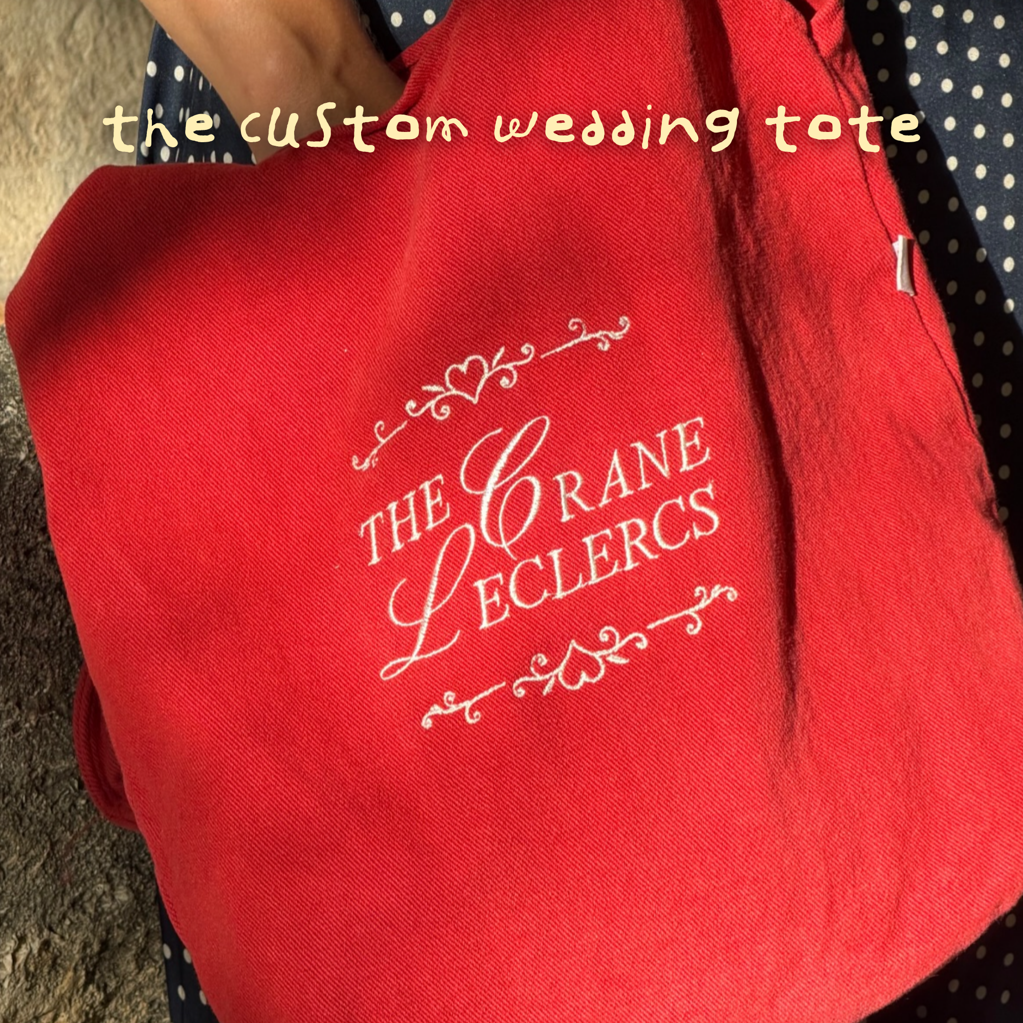 The Custom Wedding Tote